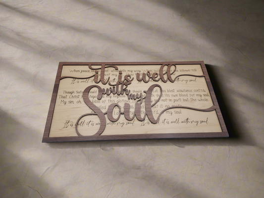 Dimensional Wooden Wall Sign - It is well with my soul -Daily Inspirational home decor
