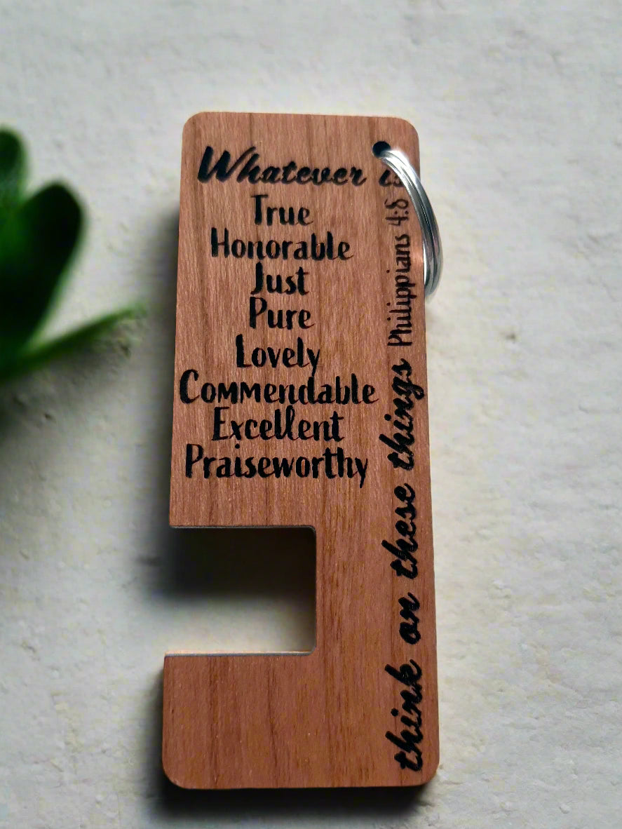 Phone Stand Keychain - Wooden Engraved Philippians 4:8